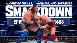 WWE SmackDown Episode 1488