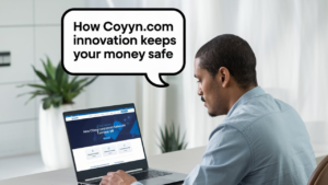 How Coyyn.com Innovation Keeps Your Money Safe