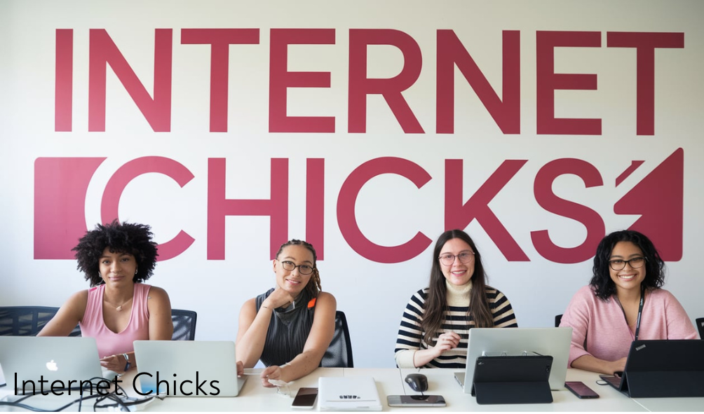 Internet Chicks